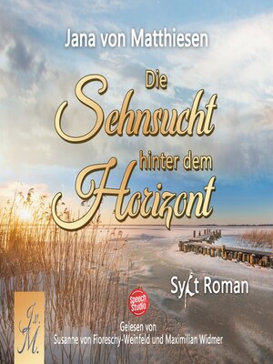 cover image of Die Sehnsucht hinter dem Horizont